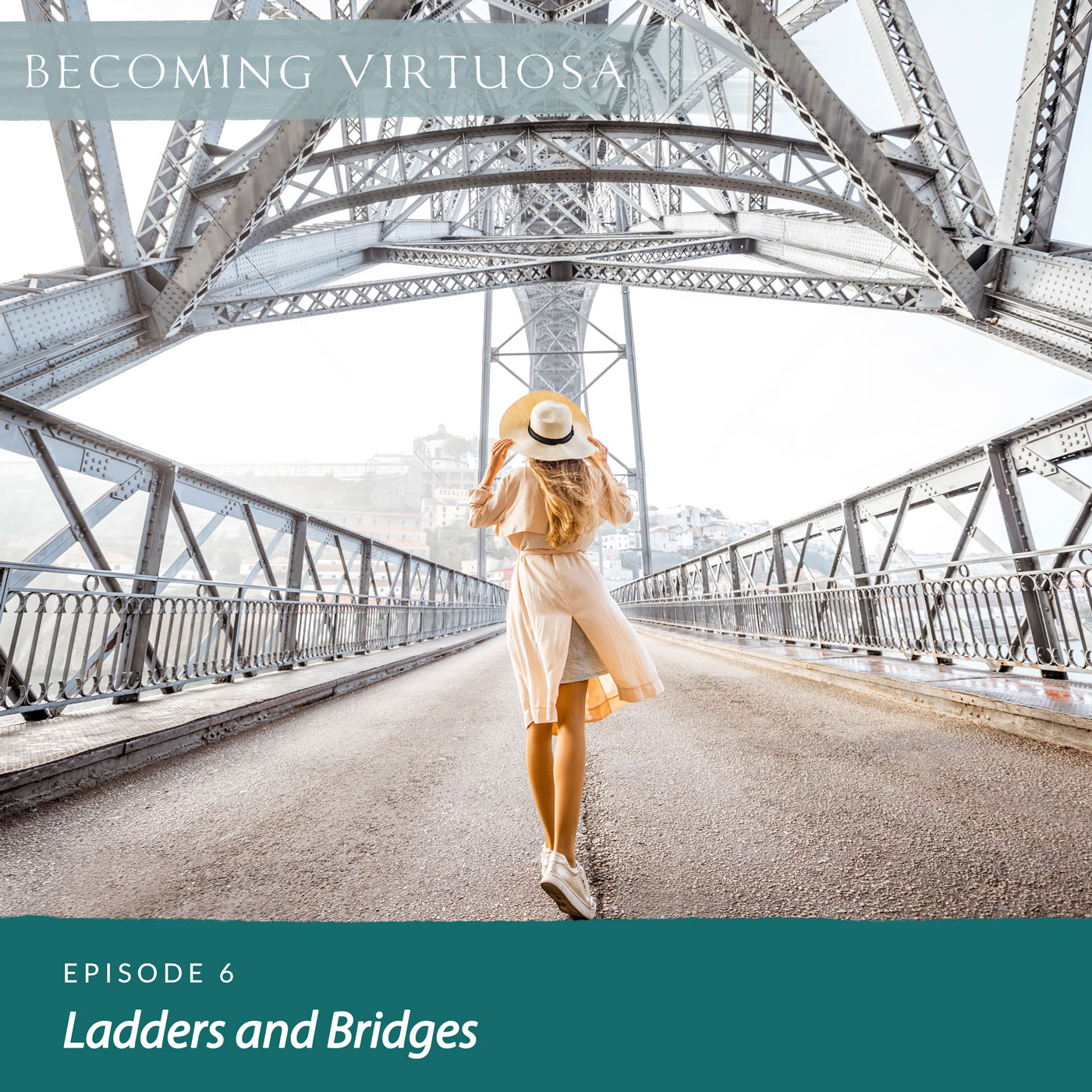 Episode #6 Ladders and Bridges