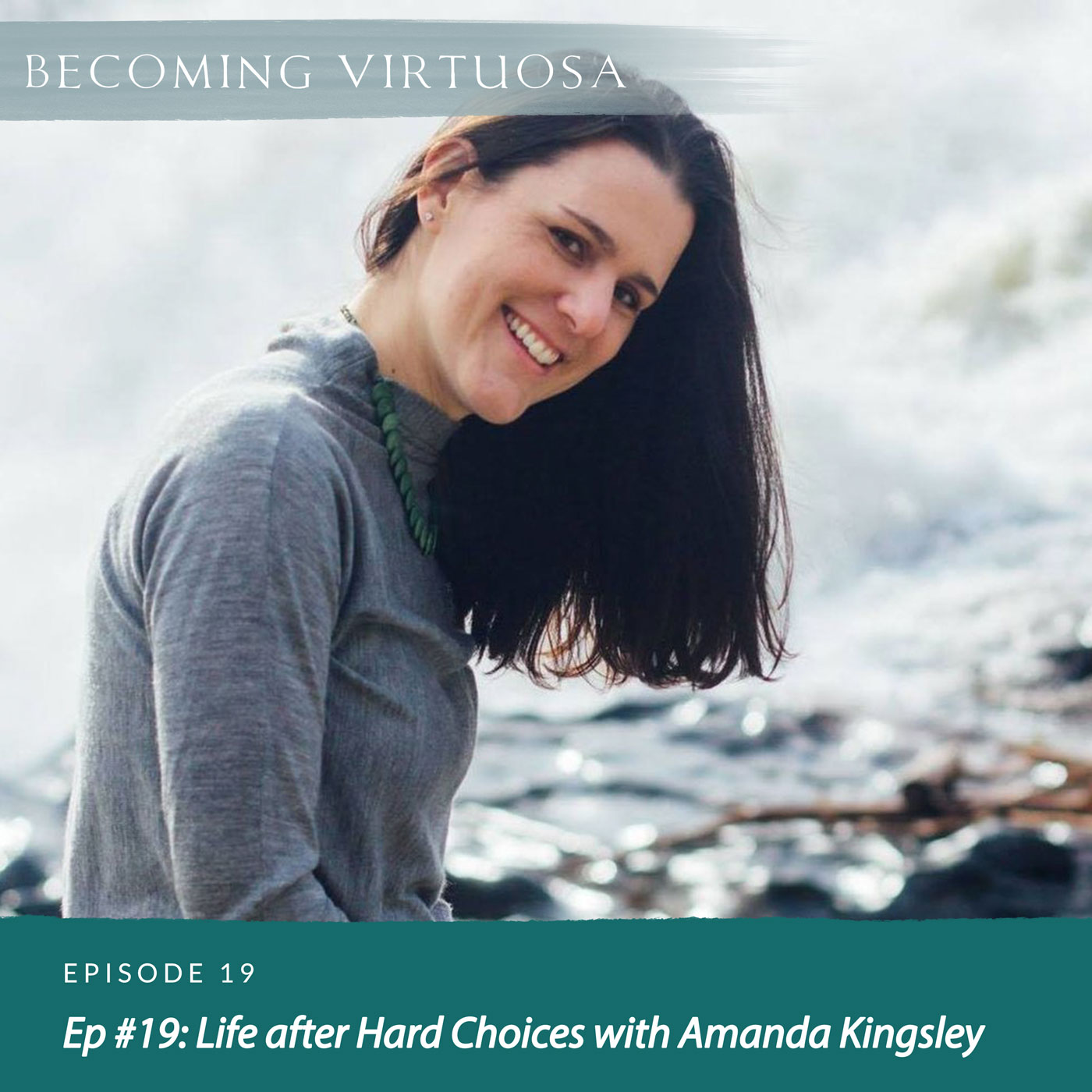 Episode 19 Life after Hard Choices with Amanda Kingsley